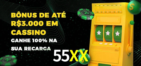 55XX melhor bônus de depósito